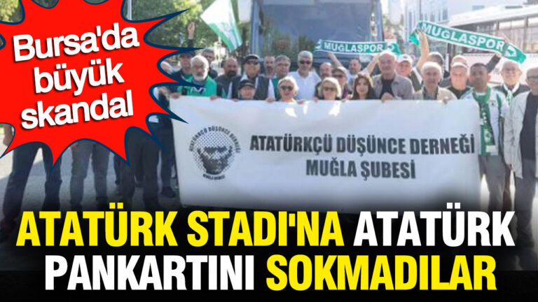 ataturk-stadina-ataturk-pankartini-sokmadilar-bursada-buyuk-skandal-MAKVnGS2